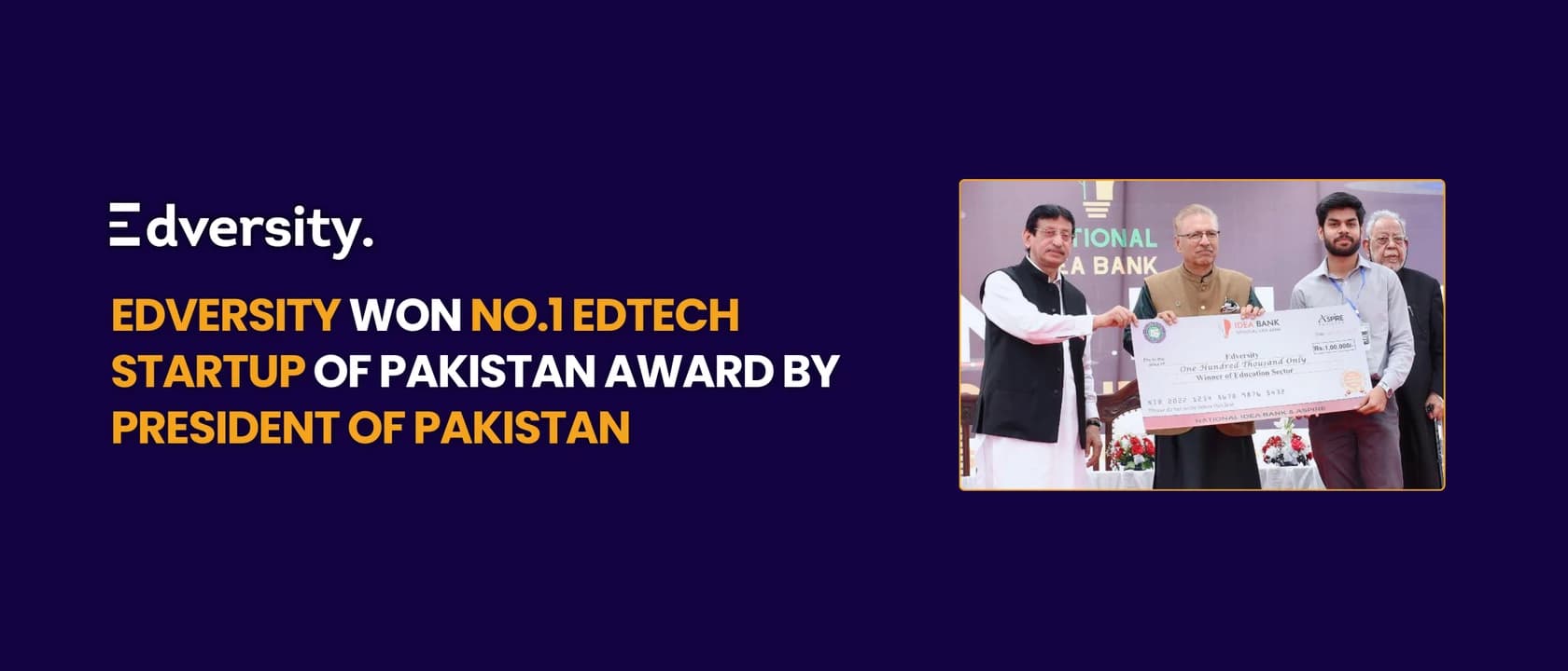 Edversity Receives No.1 EdTech Startup Award in Pakistan from President of Pakistan